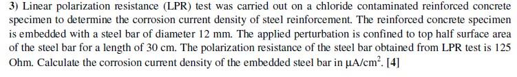 3) Linear polarization resistance (LPR) test was | Chegg.com