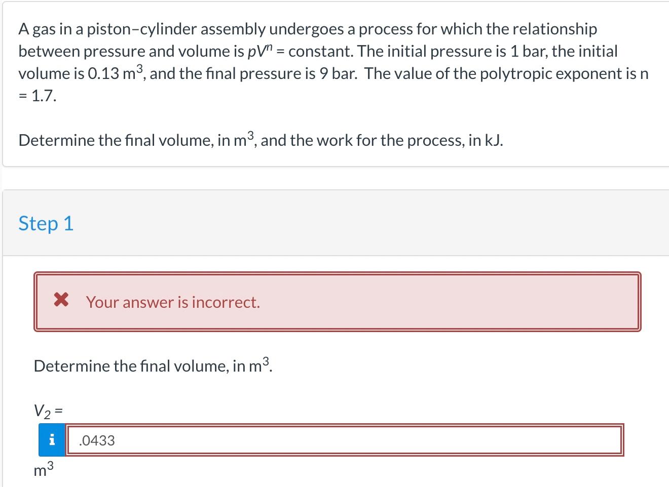 Solved A gas in a piston-cylinder assembly undergoes a | Chegg.com 