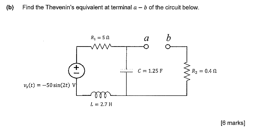 Solved B Find The Thevenin S Equivalent At Terminal A Chegg Com