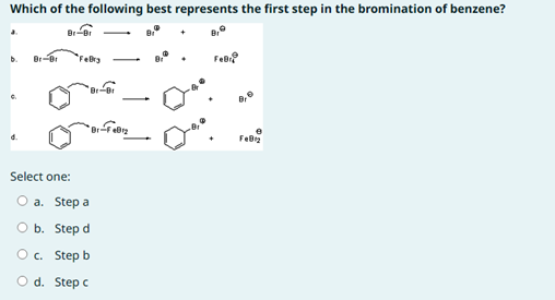 Solved Select one: a. Step a b. Step d c. Step b d. Step c | Chegg.com