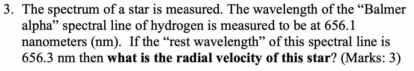 Solved The spectrum of a star is measured. The wavelength of | Chegg.com