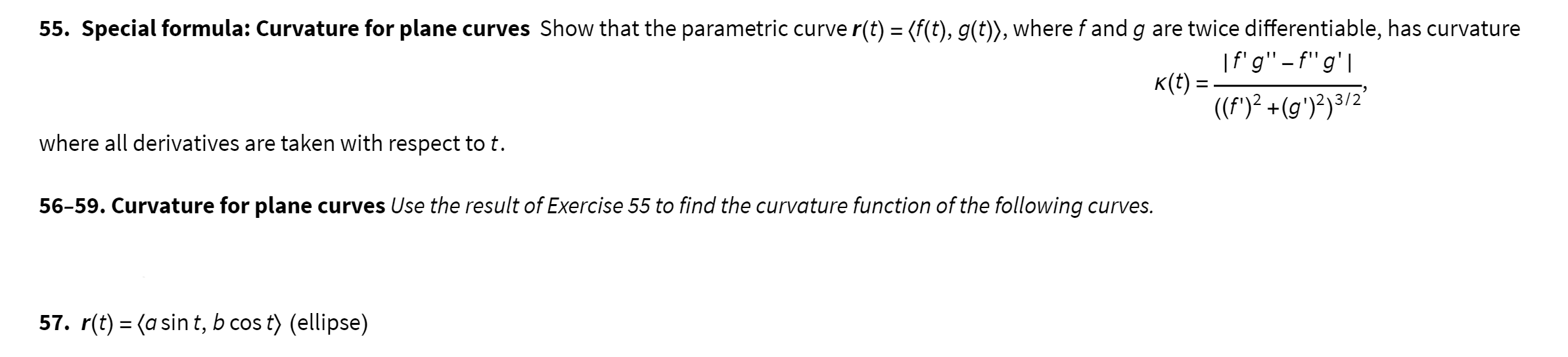 Solved 55. Special formula: Curvature for plane curves Show | Chegg.com