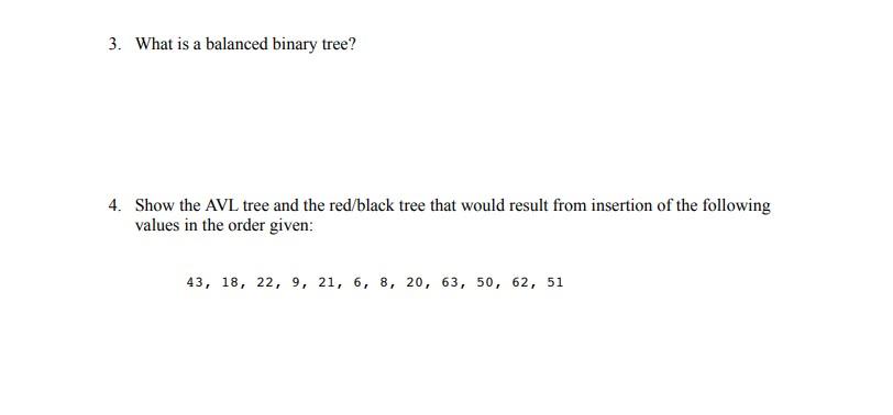 Solved 1. Draw the binary search tree that would result from | Chegg.com