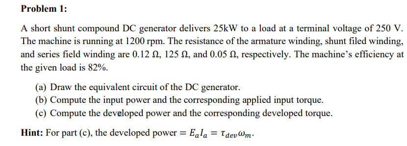 Solved Problem 1: A short shunt compound DC generator | Chegg.com