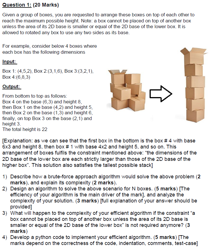 Solved Question 1: (20 Marks) Given a group of boxes, you | Chegg.com