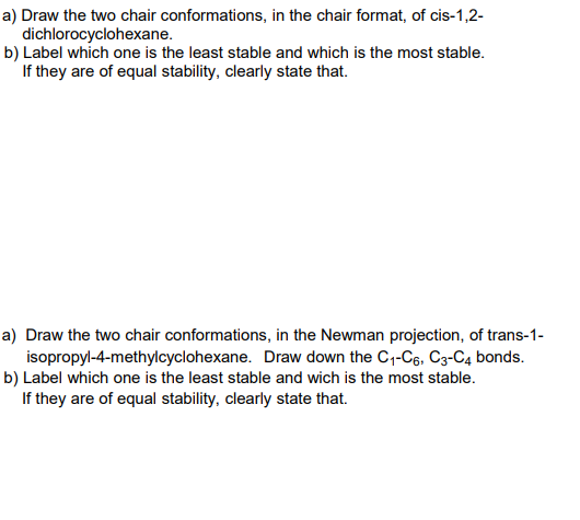Two Chair Process.pdf Solved a) Draw the two chair conformations, in the chair | Chegg.com