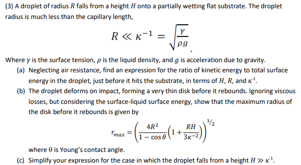 Solved (3) A droplet of radius R falls from a height H onto | Chegg.com