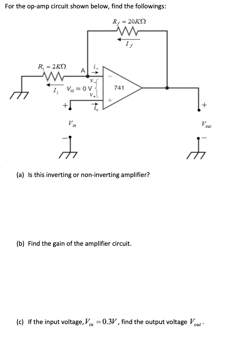 Solved For The Op-amp Circuit Shown Below, Find The | Chegg.com