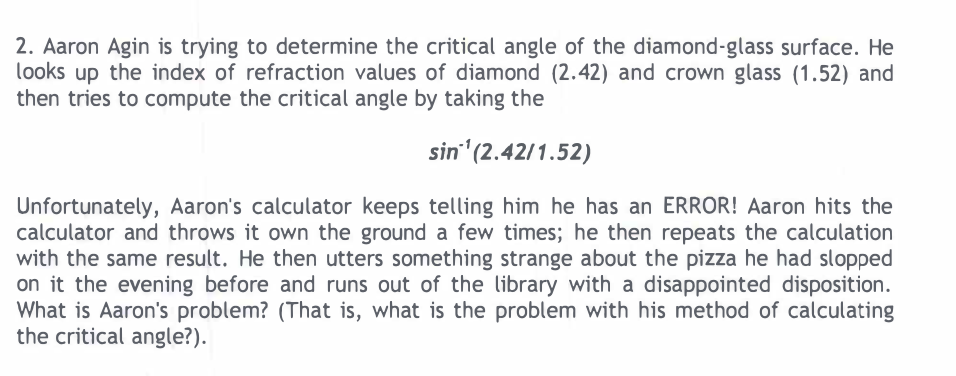 Solved 2. Aaron Agin is trying to determine the critical | Chegg.com