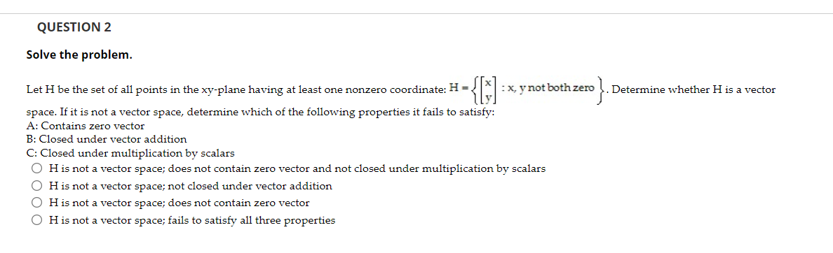 Solved QUESTION 2 Solve The Problem. Let H Be The Set Of All | Chegg.com