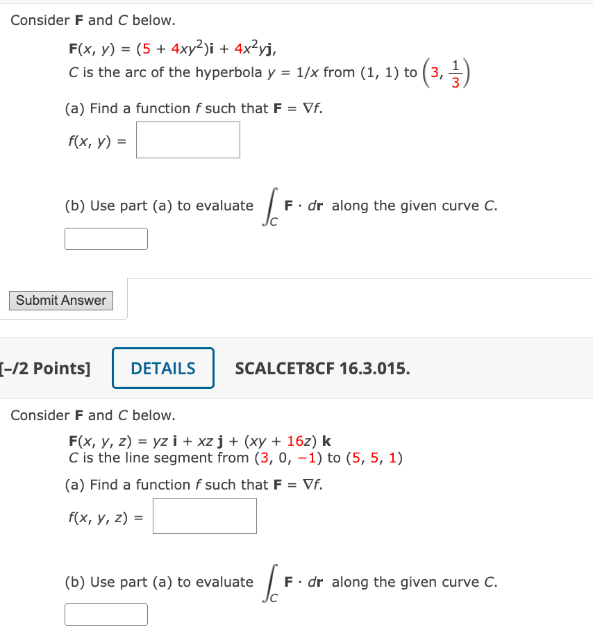 Solved Consider F And C Below Fxy54xy2i4x2yj C Is 