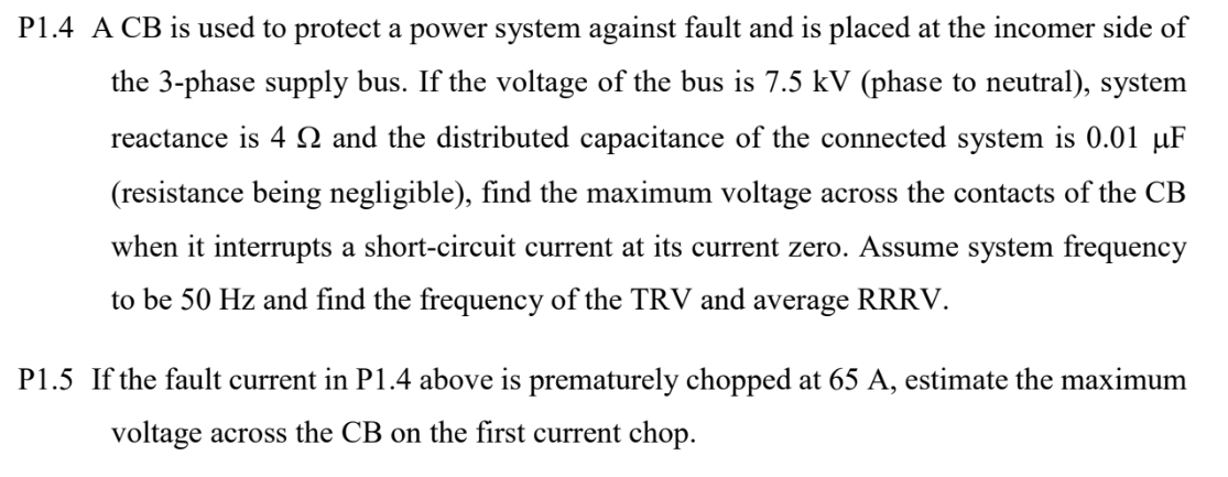 Solved P1.4 A CB is used to protect a power system against | Chegg.com