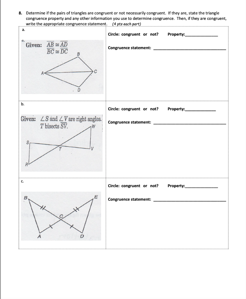 Solved 8. Determine if the pairs of triangles are congruent | Chegg.com