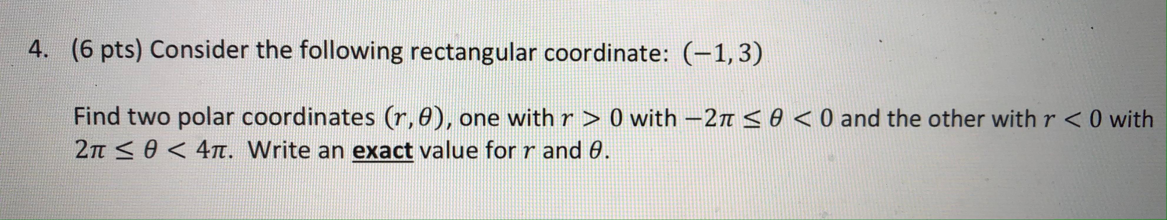 Solved 4. (6 pts) Consider the following rectangular | Chegg.com