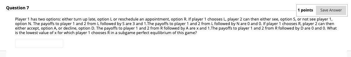 Solved Question 7 1 points Save Answer Player 1 has two | Chegg.com