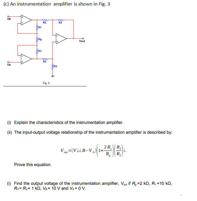 Solved (c) An instrumentation amplifier is shown in Fig. 3 | Chegg.com