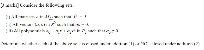 Solved [3 marks] Consider the following sets. (i) All | Chegg.com