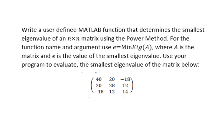 Solved Do Not Use Built-in Matlab Functions Or Libraries. | Chegg.com