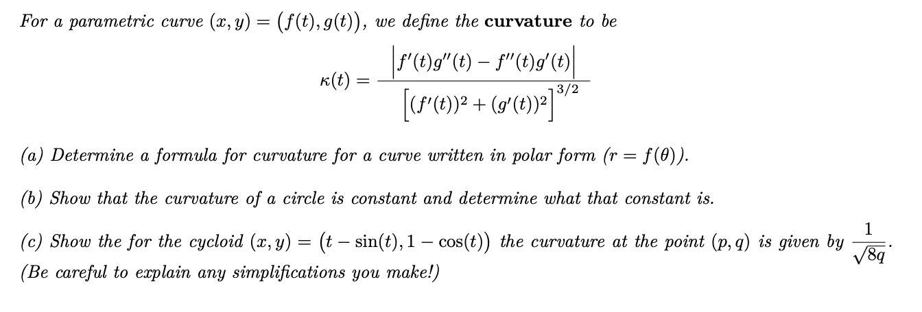 Solved For A Parametric Curve X Y F T G T We D Chegg Com