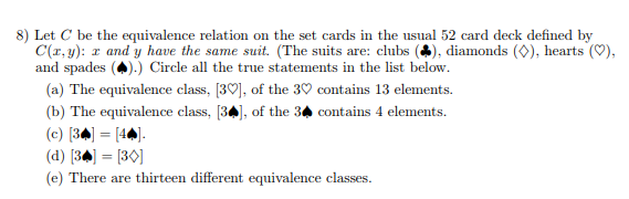 Solved 8) Let C Be The Equivalence Relation On The Set Cards | Chegg.com