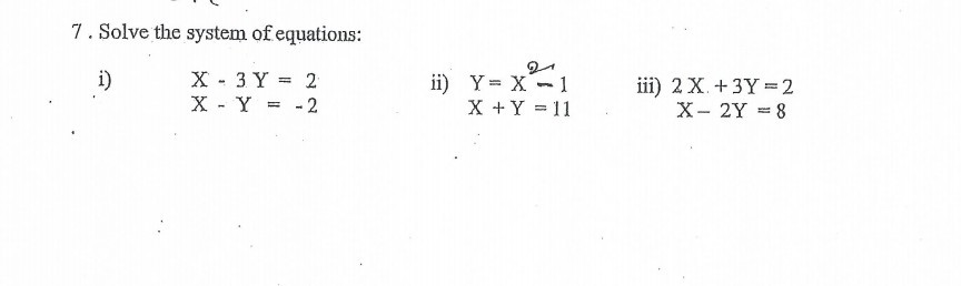 Solved 7 Solve The System Of Equations Ii X 3 Y 2 X Chegg