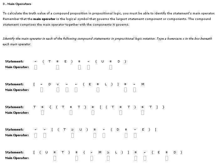 Solved 3 . Main Operators To calculate the truth value of a | Chegg.com