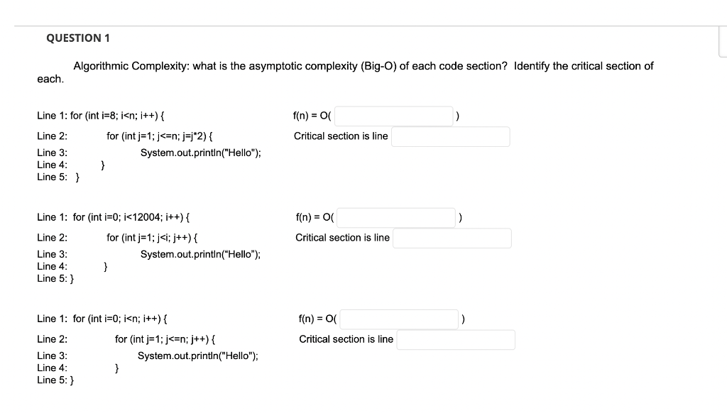 Solved QUESTION 1 Algorithmic Complexity: what is the | Chegg.com
