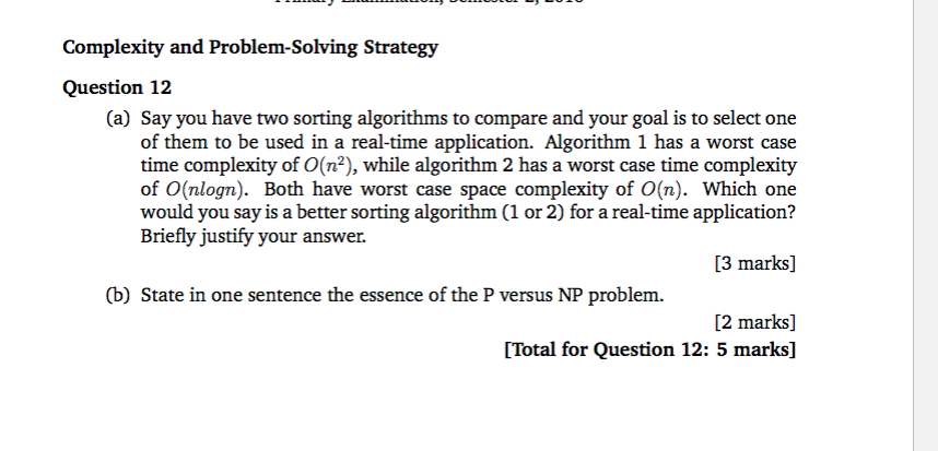 Solved Complexity and Problem-Solving Strategy Question 12 | Chegg.com