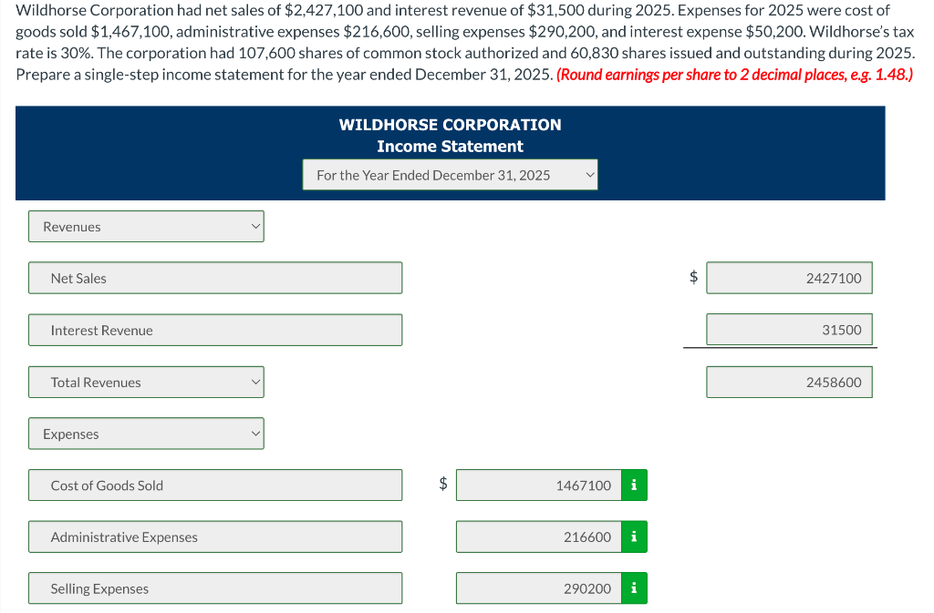 Solved Wildhorse Corporation had net sales of 2,427,100 and