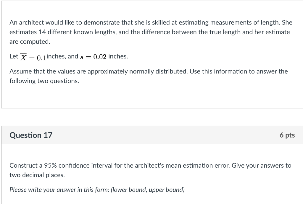 Solved Question 18 4 pts The architect claims her average | Chegg.com
