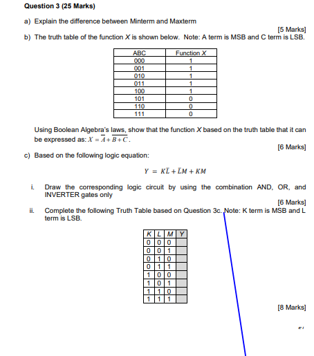 Solved Question 3 25 Marks A Explain The Difference