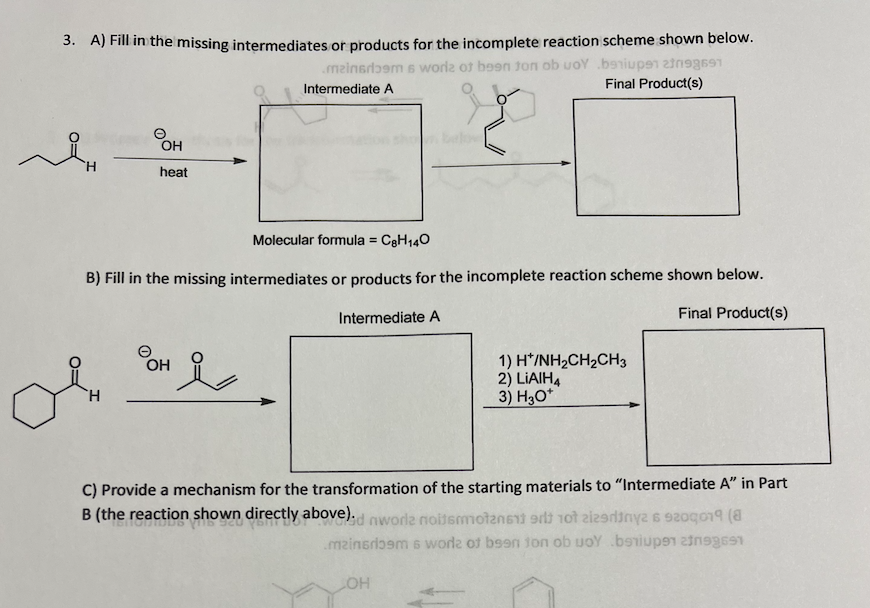Solved 3. A) Fill in the missing intermediates or products | Chegg.com