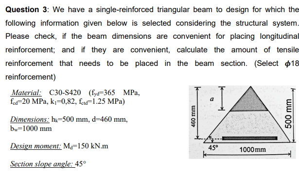 Question 3: We have a single-reinforced triangular | Chegg.com