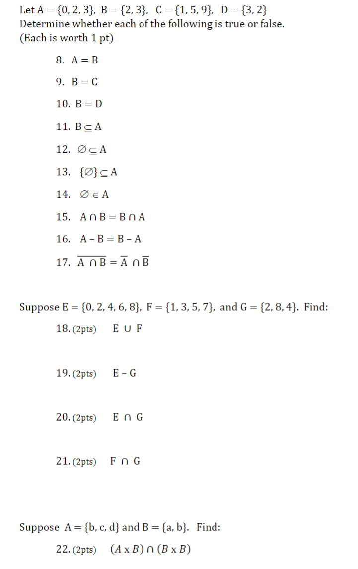 Solved Let A={0,2,3},B={2,3},C={1,5,9},D={3,2} Determine | Chegg.com