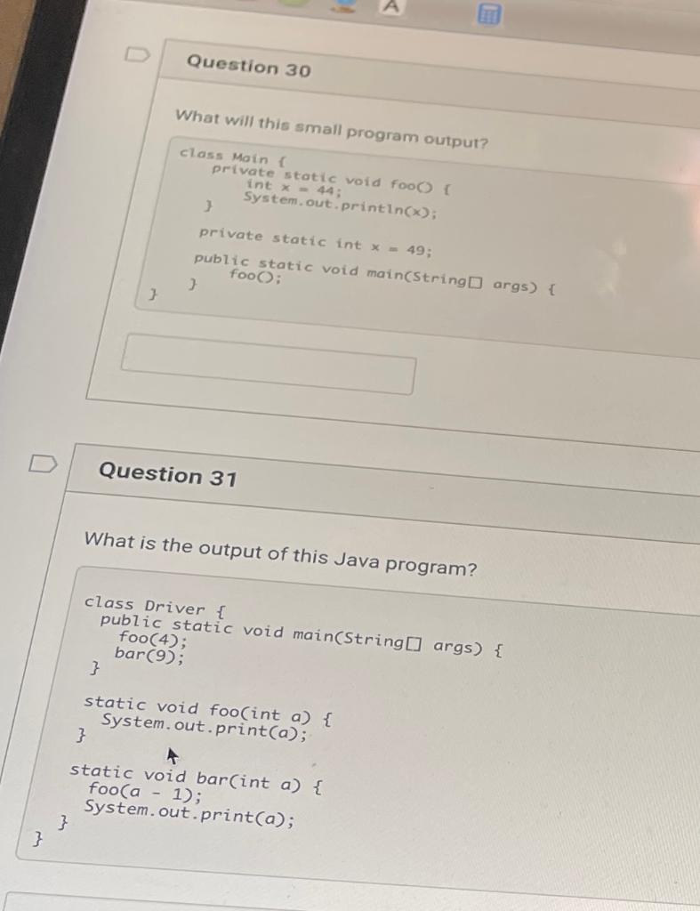 Solved Question 30 What will this small program output? | Chegg.com