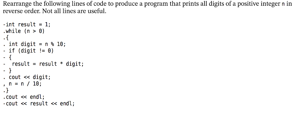 Solved Rearrange the following lines of code to produce a | Chegg.com