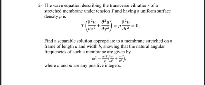 Solved 2- The wave equation describing the transverse | Chegg.com
