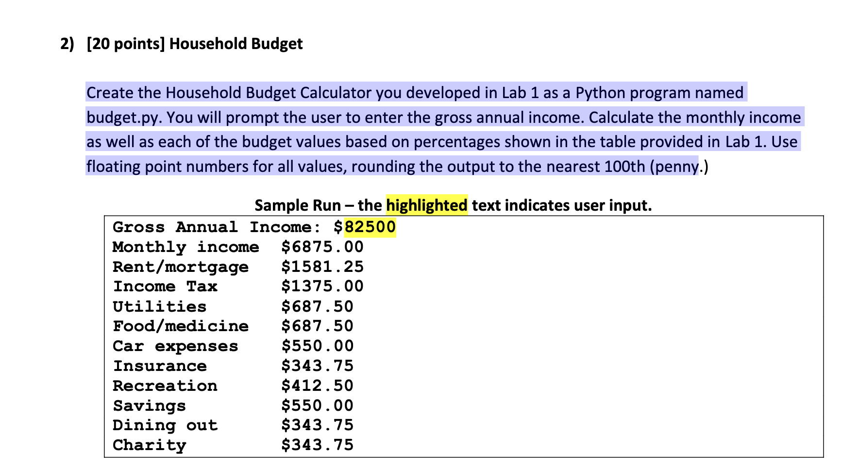 Solved Create The Household Budget Calculator You Developed | Chegg.com