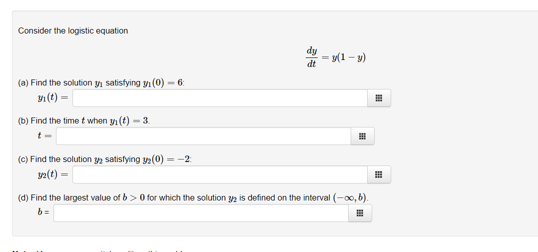 Solved Consider The Logistic Equation Dy = Y(1 – Y) Dt (a) | Chegg.com