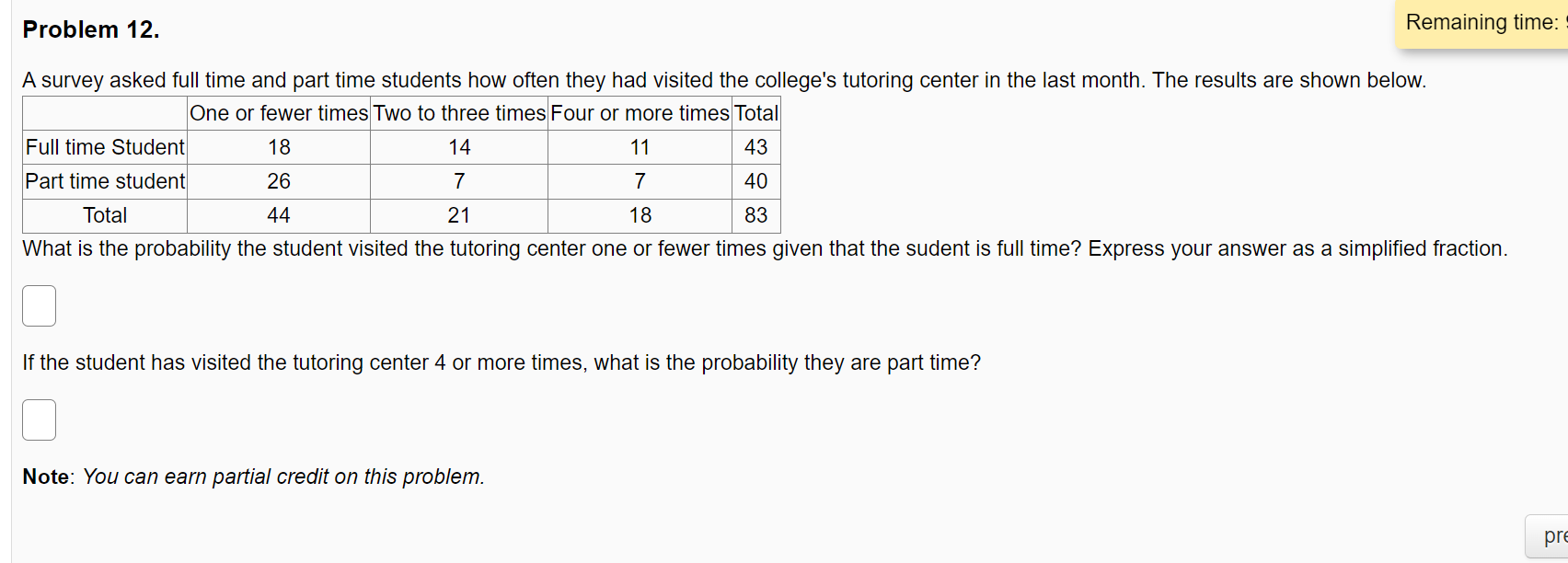 Solved A survey asked full time and part time students how | Chegg.com