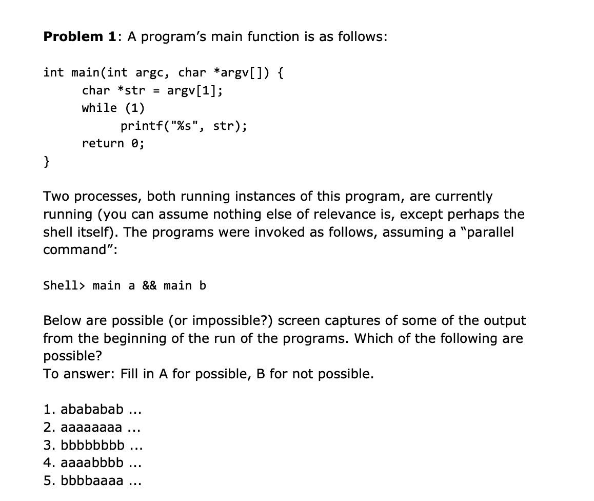 Solved Problem 1: A program's main function is as follows: | Chegg.com