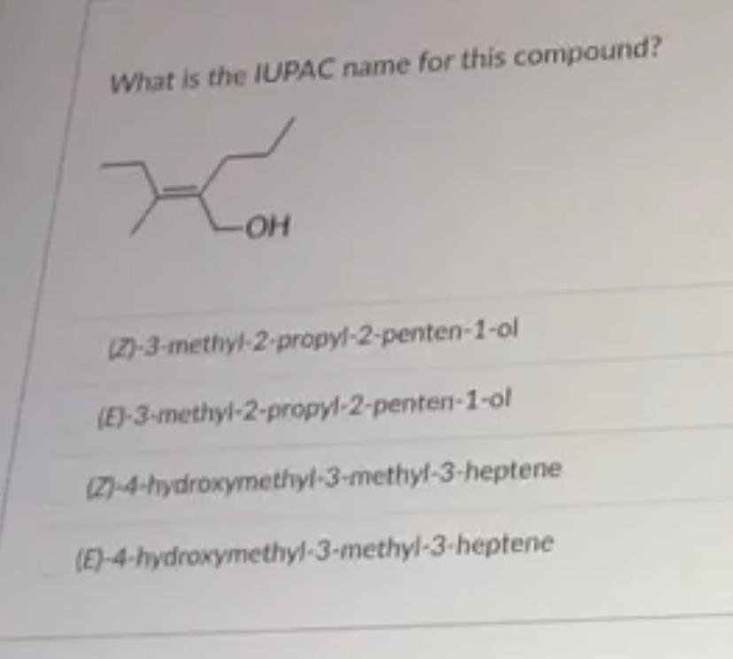 Solved What Is The Iupac Name For This Compound Oh Lz Chegg Com