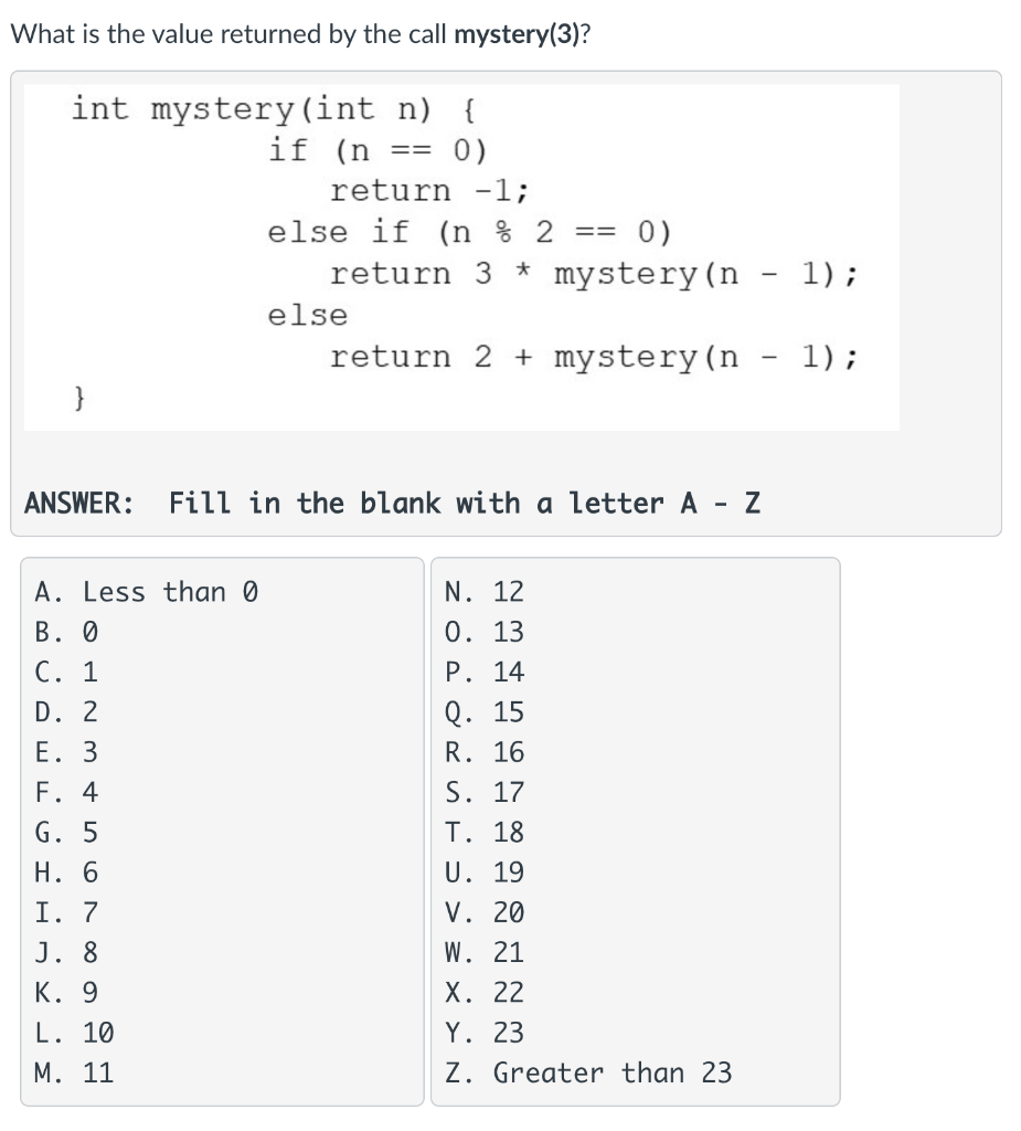 Solved What Is The Value Returned By The Call Mystery 3 Chegg Com