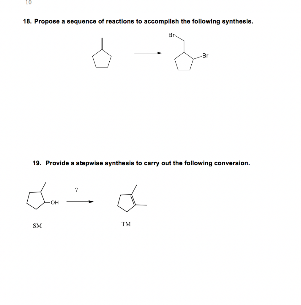 Solved 18. Propose a sequence of reactions to accomplish the | Chegg.com