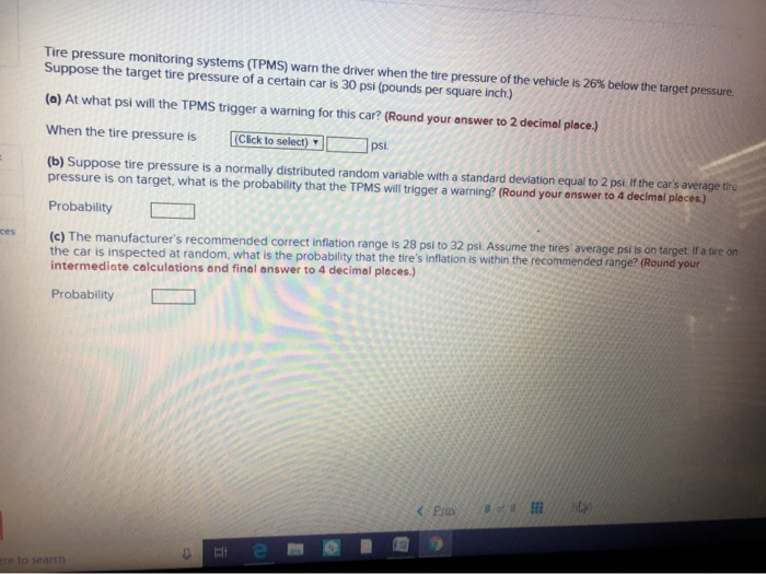 Solved Tire pressure monitoring systems (TPMS) warn the