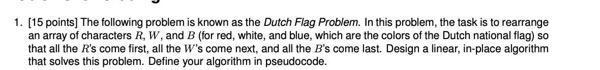 Solved 1. (15 points] The following problem is known as the | Chegg.com