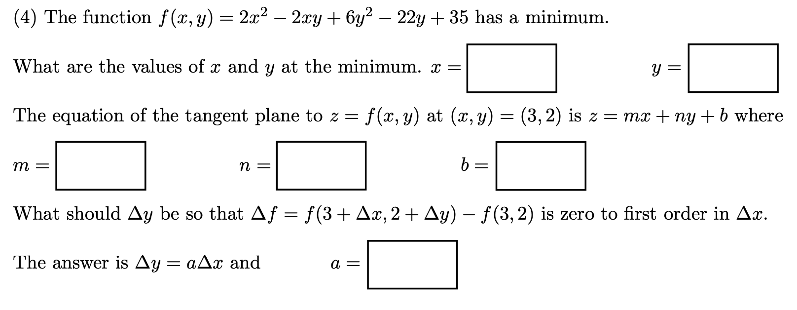 Solved 4 The Function F X Y 2x2 2xy 6y2 22y 3 Chegg Com