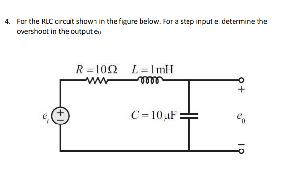 For the RLC circuit shown in the figure below. For a | Chegg.com