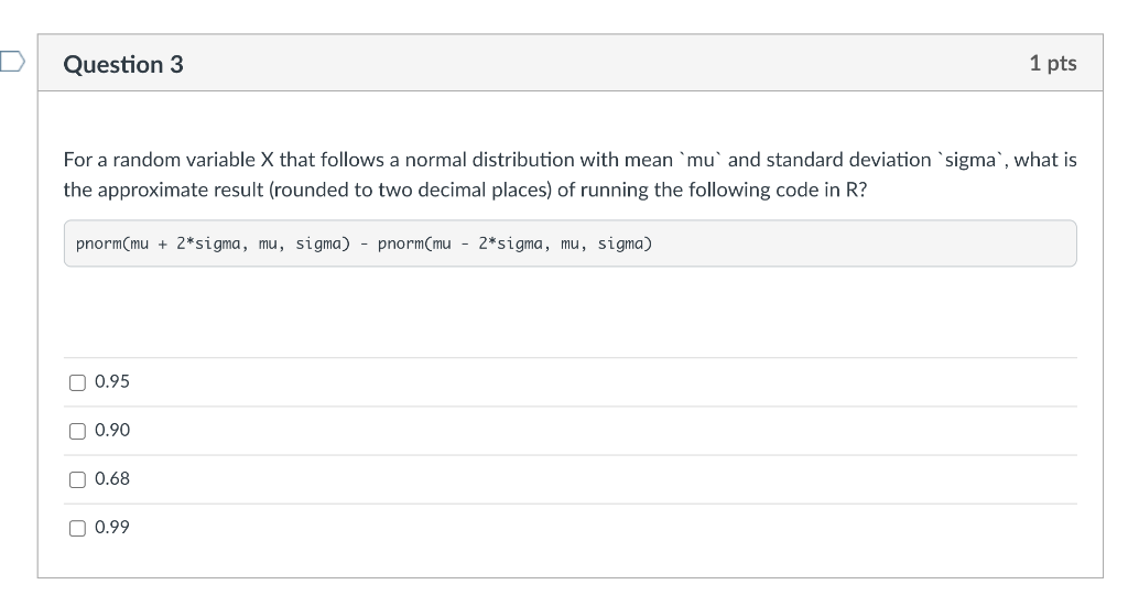Solved Question 3 1 pts For a random variable X that follows | Chegg.com
