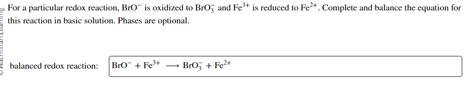 For a particular redox reaction, BrO−is oxidized to | Chegg.com